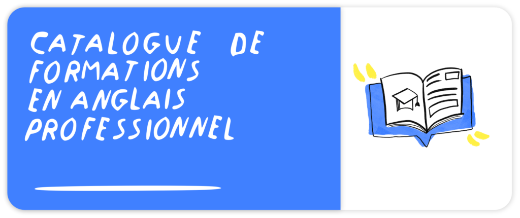 Catalogue de formations en anglais professionnel